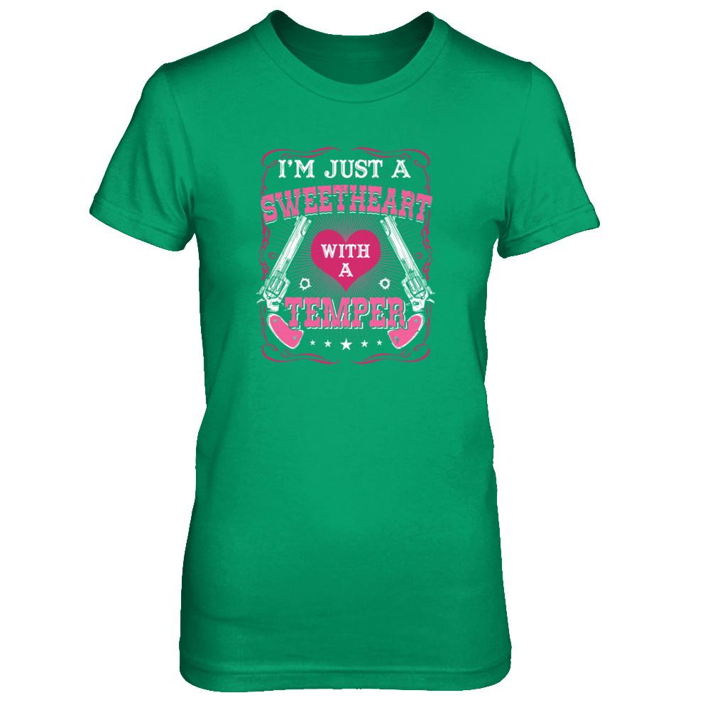 I'm Just A Sweetheart With A Temper-T-Shirt & Tank Top-Women's T-Shirt-Irish Green