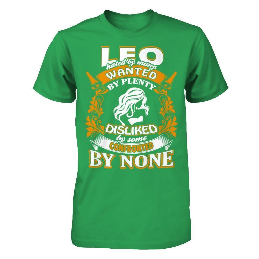 Leo Hated By Many Wanted By Plenty T-Shirt & Hoodie-T-Shirt & Hoodie-Premium T-Shirt-Kelly Green