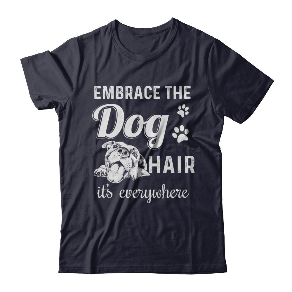 Embrace The Dog Hair It's Everywhere-T-Shirt & Hoodie-Premium T-Shirt-Midnight Navy