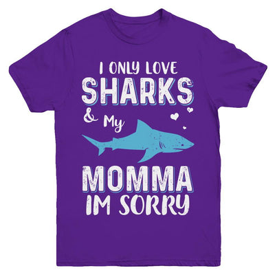 I Only Love Sharks And My Momma I'm Sorry Youth-Youth Shirt-Youth T-Shirt-Purple
