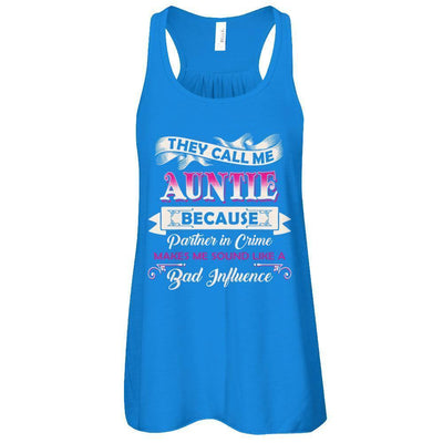 They Call Me Auntie Because Partner In Crime-T-Shirt & Tank Top-Women's Flowy Racerback Tank-True Royal