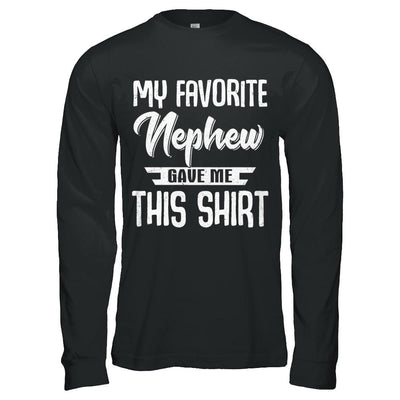 My Favorite Nephew Gave Me This-T-Shirt & Hoodie-Long Sleeve T-Shirt-Black