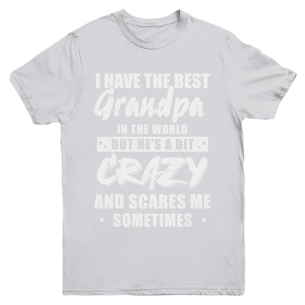 I Have The Best Grandpa In The World Kids Youth-Youth Shirt-