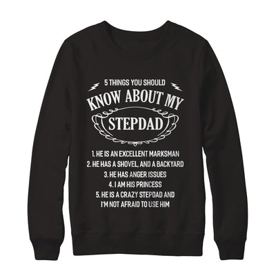 5 Things You Should Know About My StepDad Daughter-T-Shirt & Sweatshirt-Crewneck Sweatshirt-Black