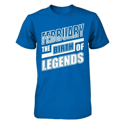 February The Birth Of Legends-T-Shirt & Hoodie-Classic T-Shirt-Royal