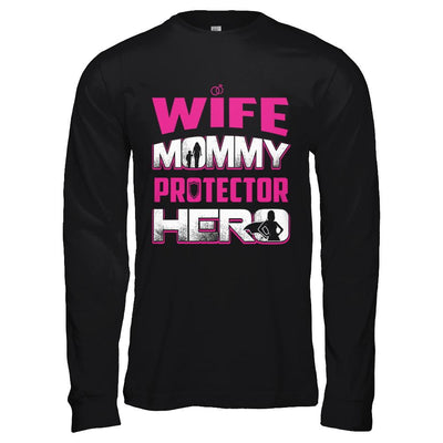 Wife Mommy Protector Hero-T-Shirt & Hoodie-Long Sleeve T-Shirt-Black