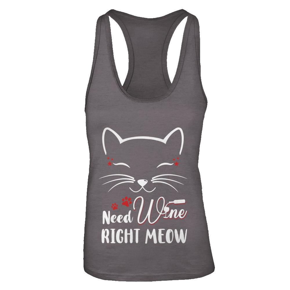 Wine Lover Need Wine Right Meow Cat Drinking Wine Gifts-T-Shirt & Tank Top-Women's Ideal Racerback Tank-Dark Grey