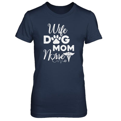 Wife Dog Mom Nurse-T-Shirt & Tank Top-Women's T-Shirt-Navy