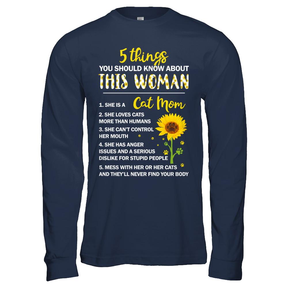 5 Things You Should Know About This Woman Cat Mom-T-Shirt & Hoodie-Long Sleeve T-Shirt-Navy