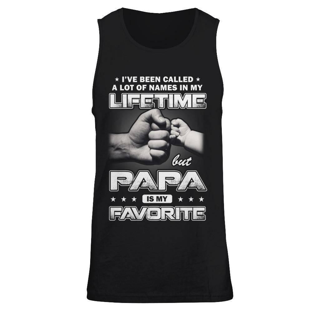I've Been Called A Lot Of Names But Papa Is My Favorite-T-Shirt & Hoodie-Unisex Tank-Black