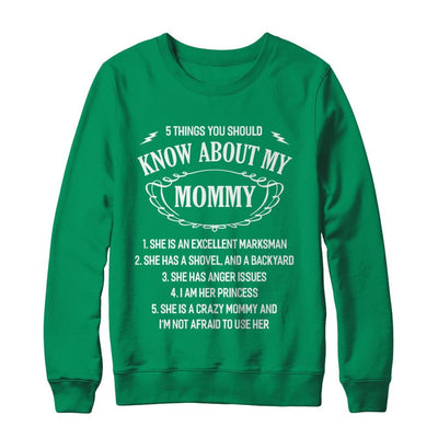 5 Things You Should Know About My Mommy Daughter-T-Shirt & Sweatshirt-Crewneck Sweatshirt-Irish Green