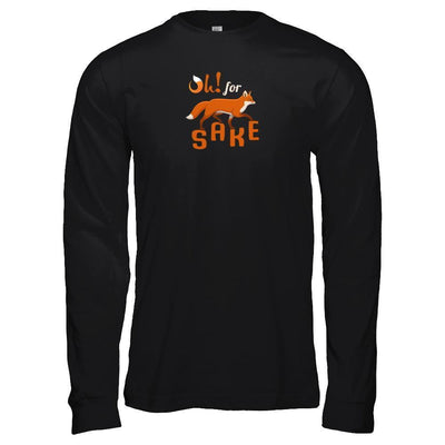 Oh For Fox Sake-T-Shirt & Tank Top-Long Sleeve T-Shirt-Black