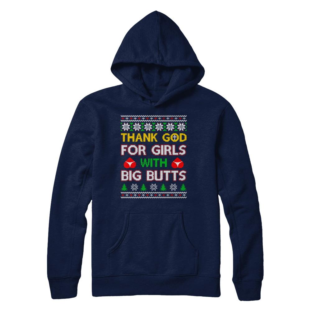 Thank God For Girls With Big Butts Funny Ugly Sweater-T-Shirt & Sweatshirt-Pullover Hoodie-Navy