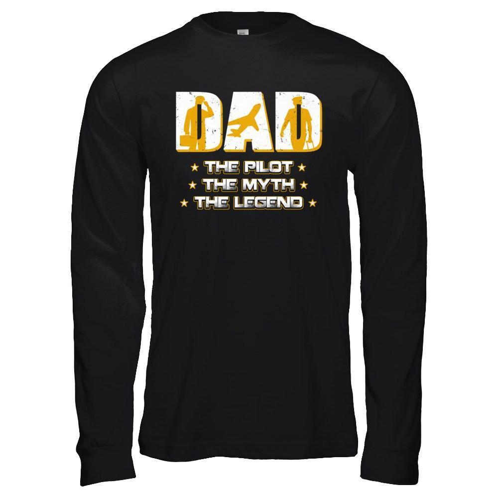 Dad The Pilot The Myth The Legend-T-Shirt & Hoodie-Long Sleeve T-Shirt-Black