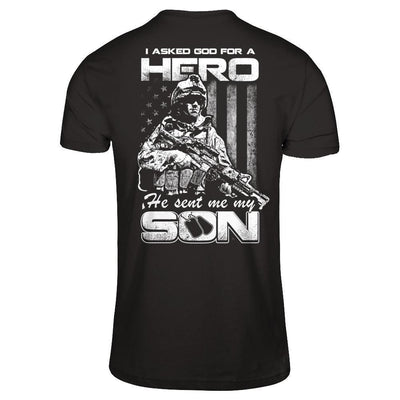 I Asked God For A Hero He Sent Me My Son-T-Shirt & Hoodie-Premium T-Shirt-Black