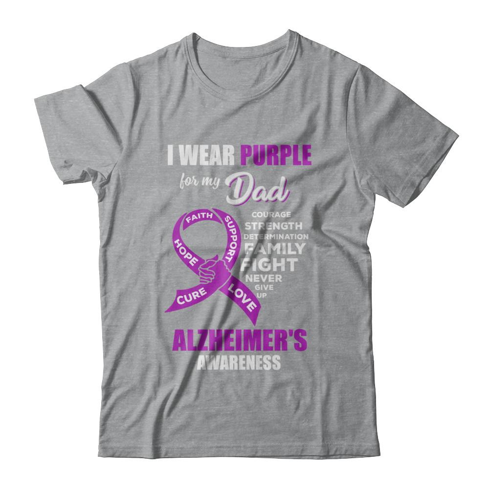 Alzheimer's Awareness I Wear Purple For My Dad Son Daughter-T-Shirt & Hoodie-Classic T-Shirt-Sport Grey