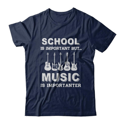 School Important Bass Guitar Player Is Importanter Gift-T-Shirt & Hoodie-Classic T-Shirt-Navy