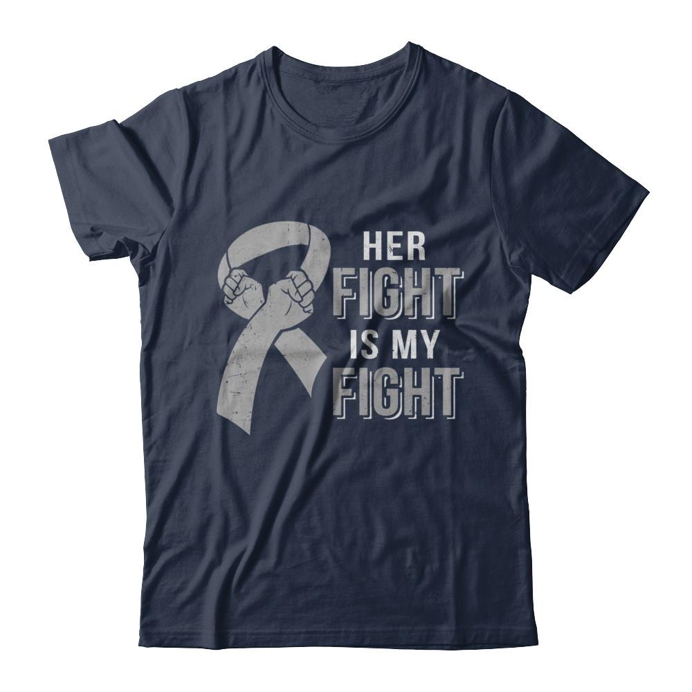 Her Fight Is My Fight Brain Cancer Parkinson's Disease-T-Shirt & Hoodie-Classic T-Shirt-Navy