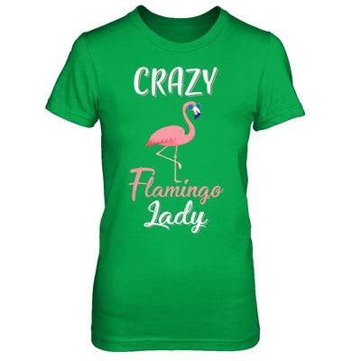 Crazy Flamingo Lady Mom Aunt Auntie Flamingo-T-Shirt & Hoodie-Women's T-Shirt-Irish Green