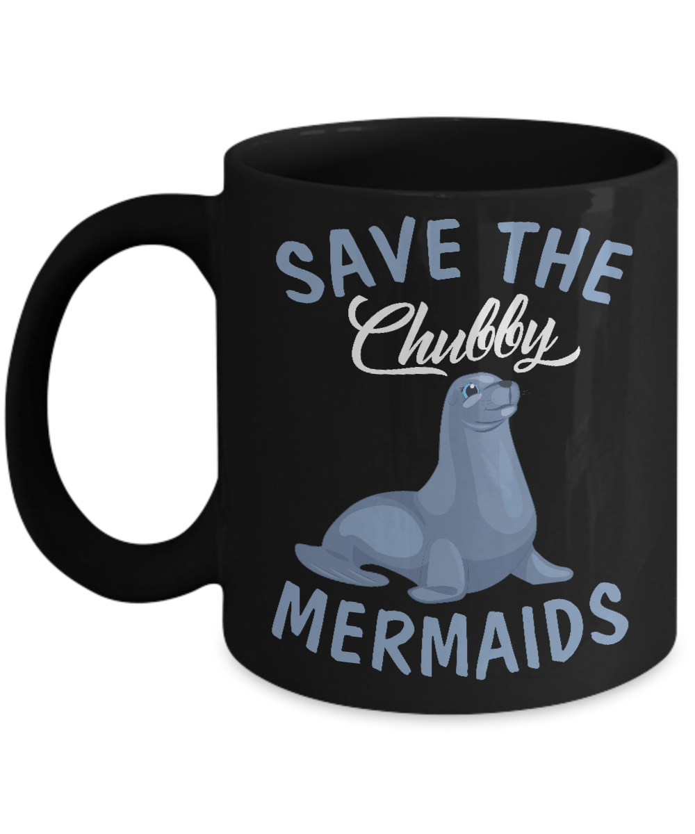 Save The Chubby Mermaids Mug-Coffee Mug-11oz Mug-Black
