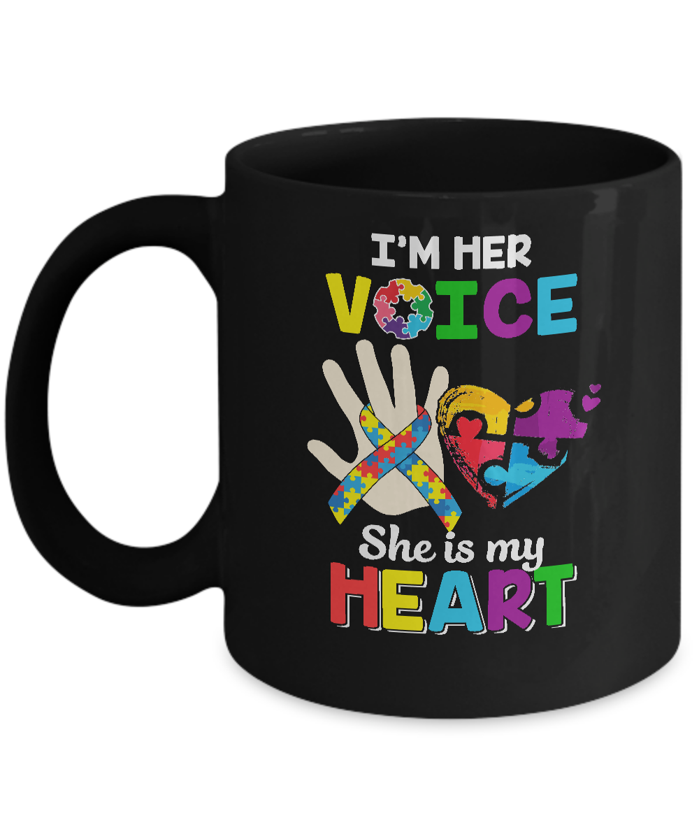 I'm Her Voice She Is My Heart Dad Mom Autism Awareness Mug