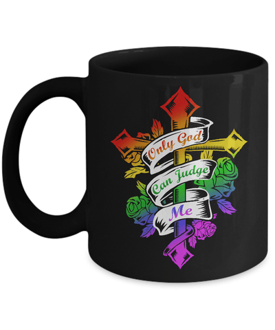 Only God Can Judge Me Mug-Coffee Mug-11oz Mug-Black
