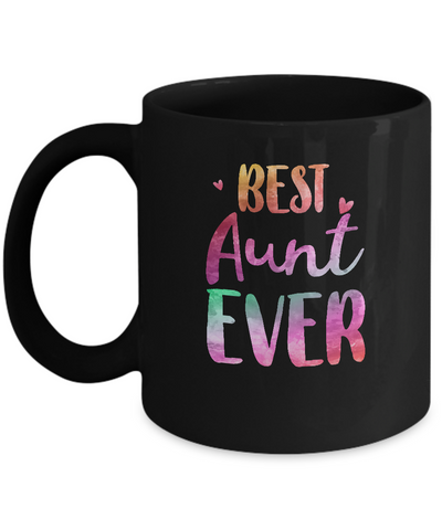Best Aunt Ever Cute Funny Mothers Day Gift Mug-Coffee Mug-11oz Mug-Black
