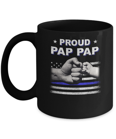 Proud Pap Pap Police Thin Blue Line Flag Fathers Day Mug-Coffee Mug-11oz Mug-Black