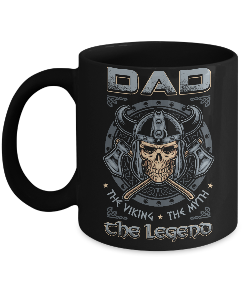 Dad The Viking The Myth The Legend Mug-Coffee Mug-11oz Mug-Black