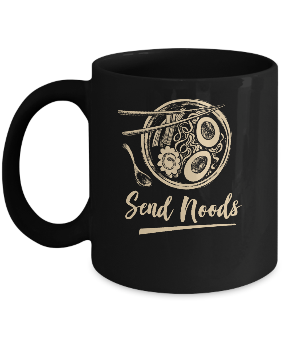Send Noods Ramen Noodles Mug-Coffee Mug-11oz Mug-Black