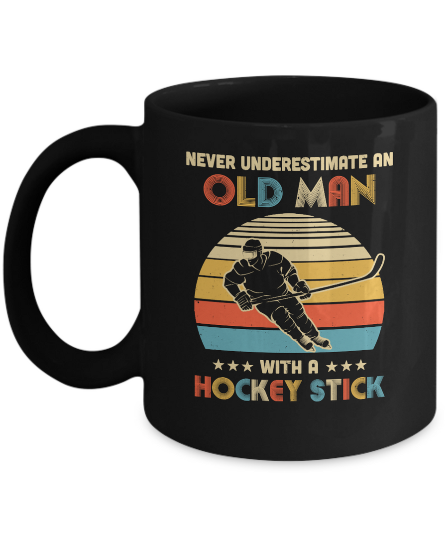 Never Underestimate An Old Man With A Hockey Stick Vintage Mug-Coffee Mug-11oz Mug-Black