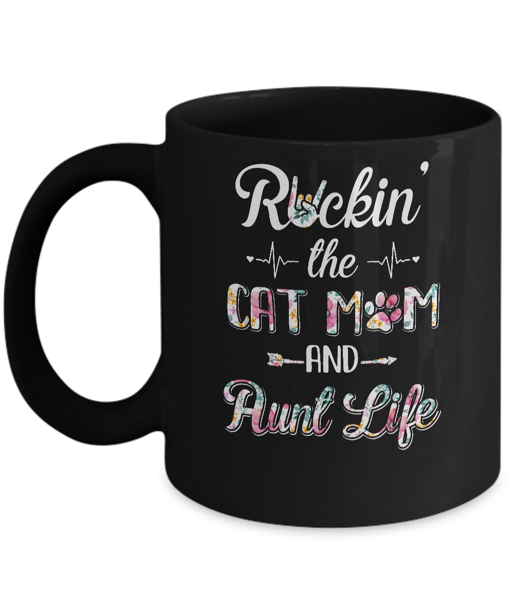 Rockin The Cat Mom Aunt Life Mothers Day Cat Lovers Mug-Coffee Mug-11oz Mug-Black