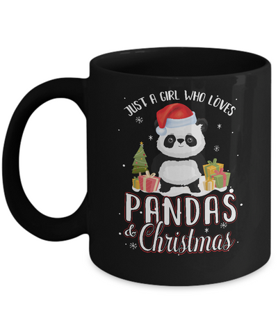 Just A Girl Who Loves Pandas And Christmas Mug-Coffee Mug-11oz Mug-Black
