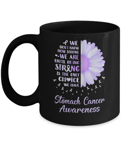 Being Strong Daisy Flower Periwinkle Stomach Cancer Mug-Coffee Mug-11oz Mug-Black