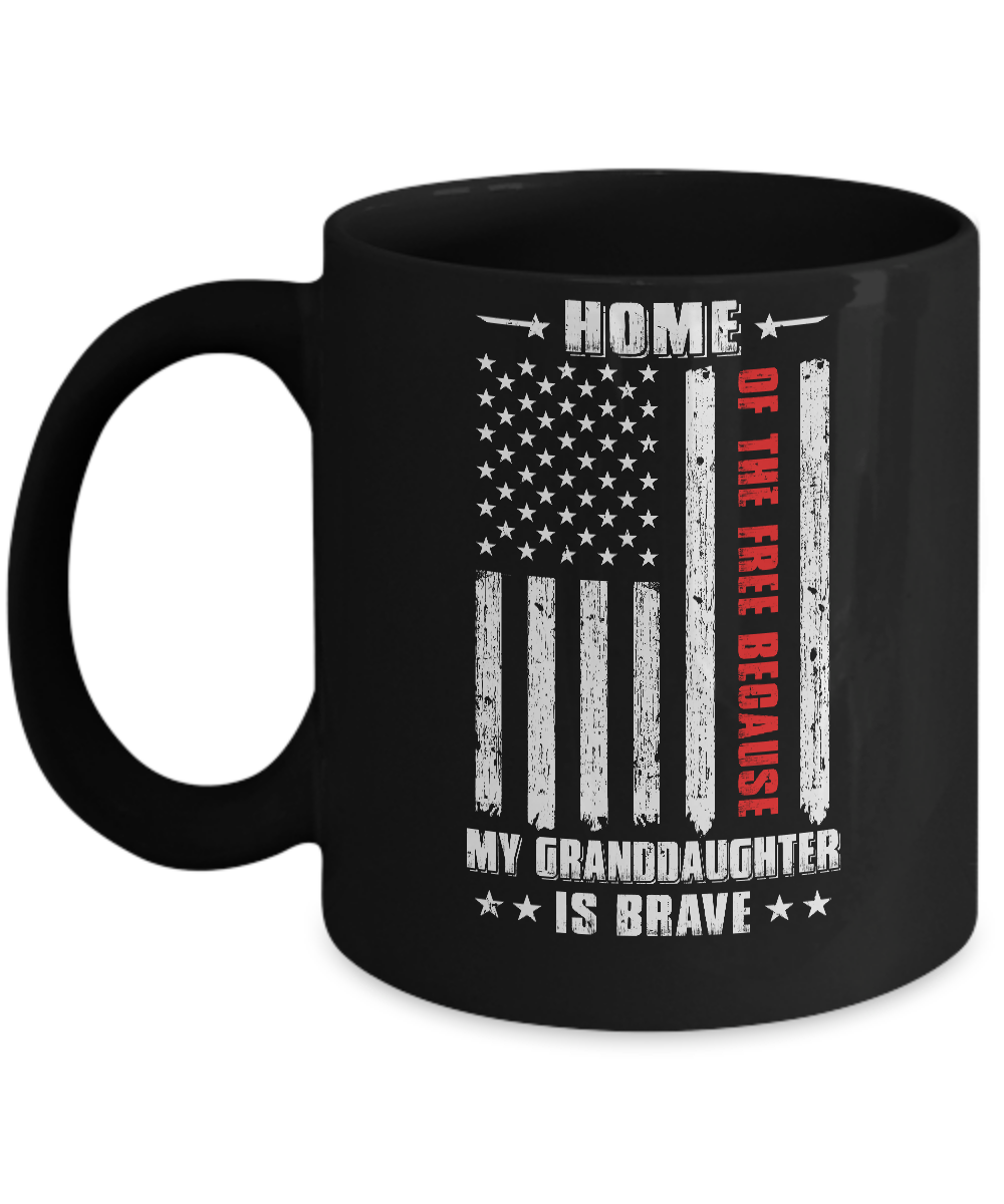 Home Of The Free Because My Granddaughter Is Brave Family Mug