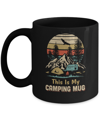 Vintage Papa Grandma Dad Mom This Is My Camping Mug-Coffee Mug-11oz Mug-Black