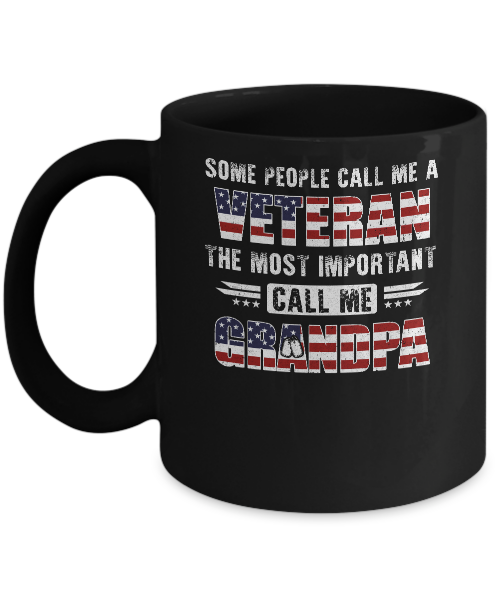 Some People Call Me A Veteran Grandpa Fathers Day Gifts Mug-Coffee Mug-11oz Mug-Black