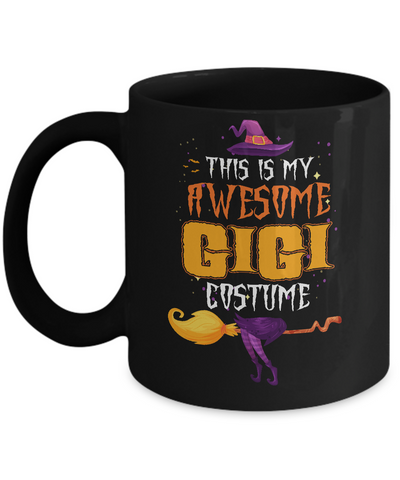 Halloween This Is My Awesome Gigi Costume Mug-Coffee Mug-11oz Mug-Black