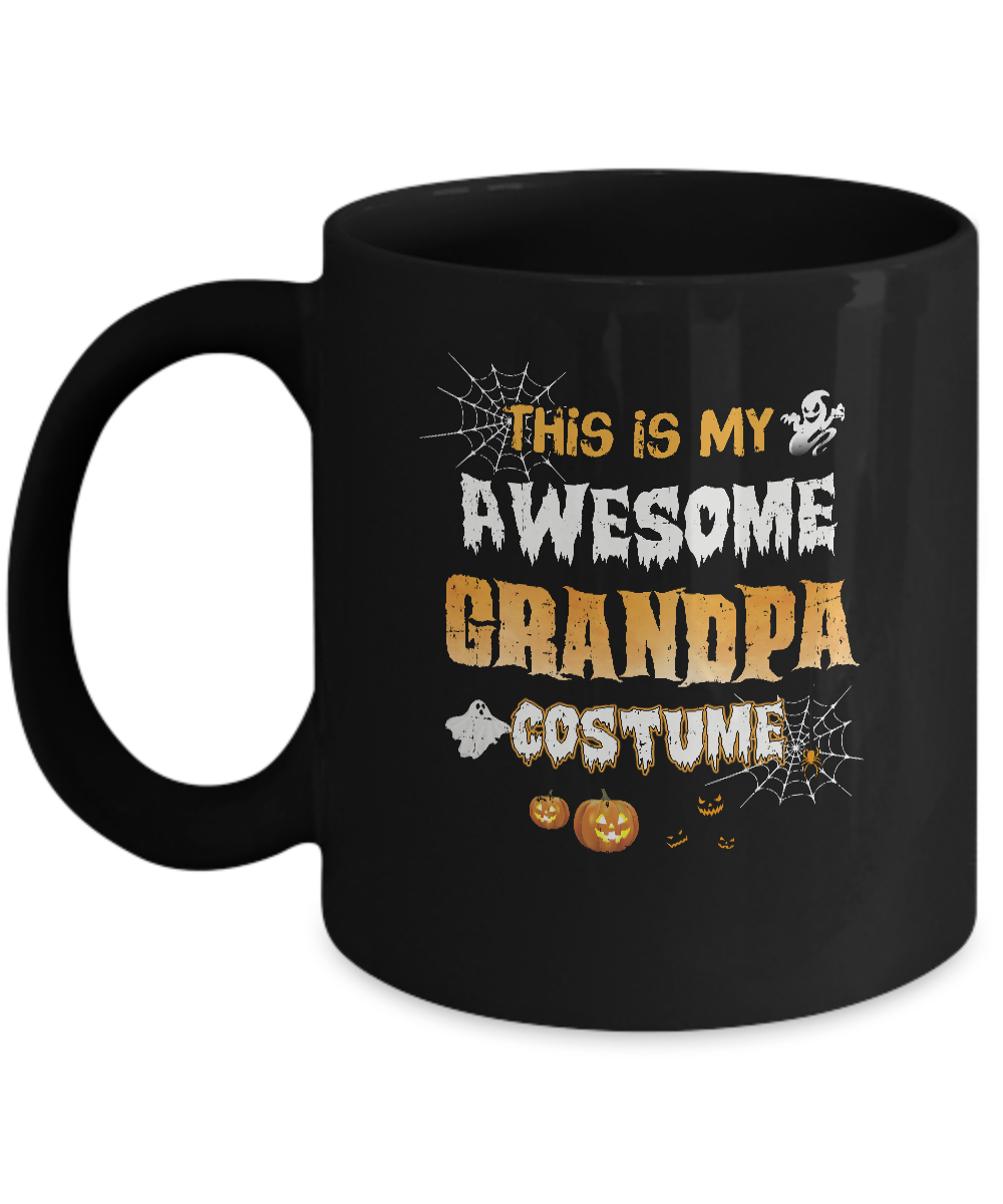 Halloween This Is My Awesome Grandpa Costume Mug