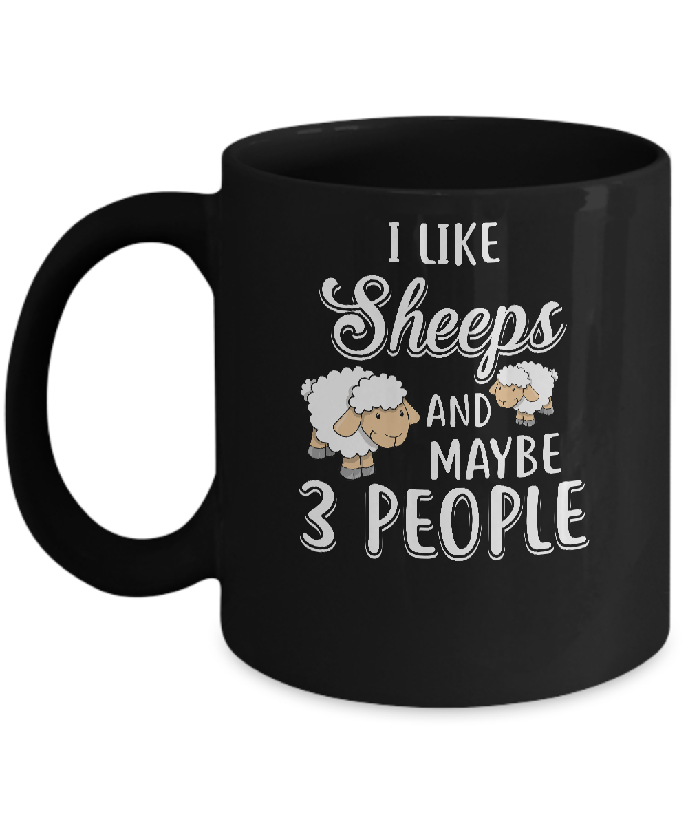 I Like Sheeps And Maybe 3 People Mug-Coffee Mug-11oz Mug-Black