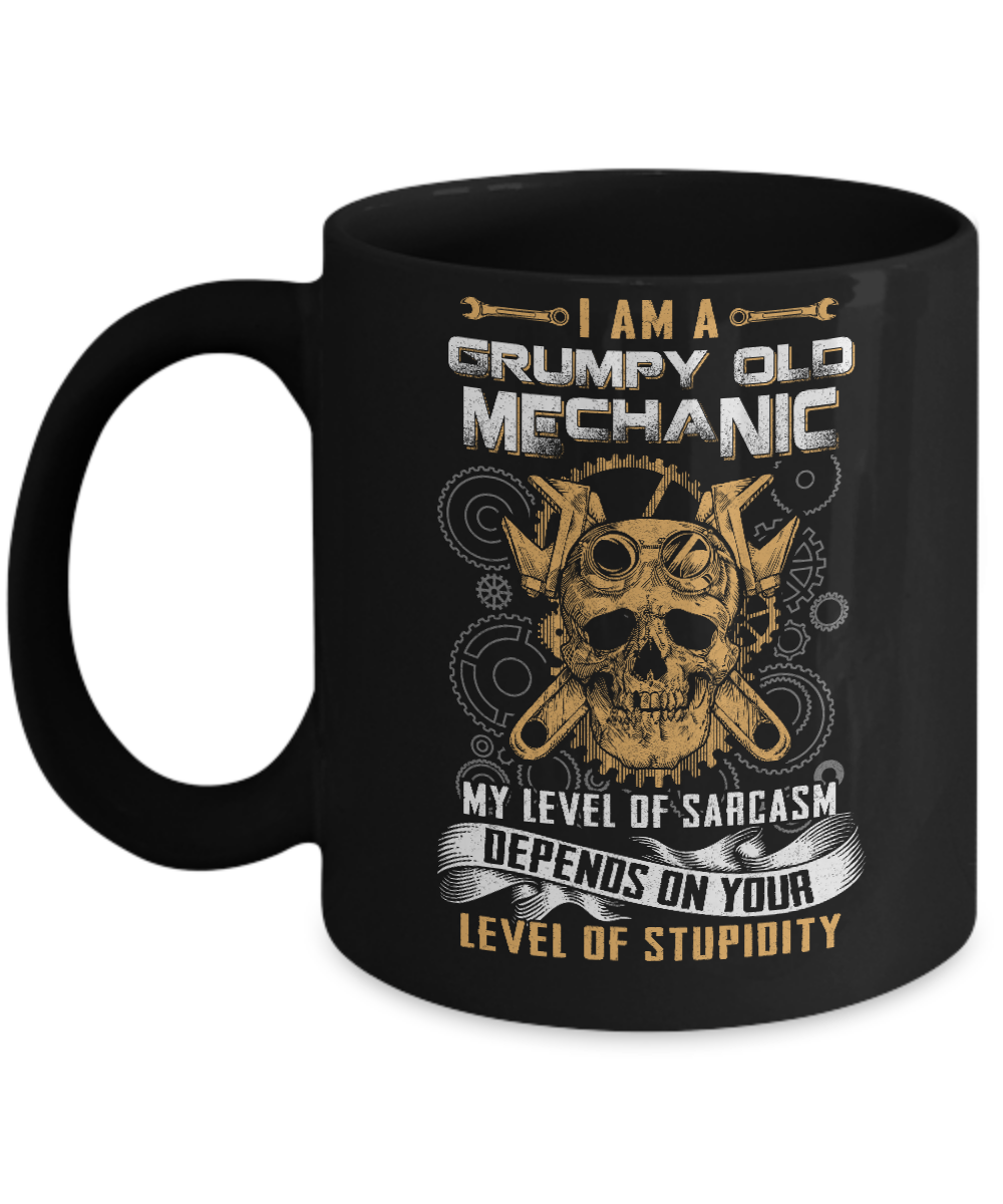 I'm A Grumpy Old Mechanic My Level Of Sarcasm Mug