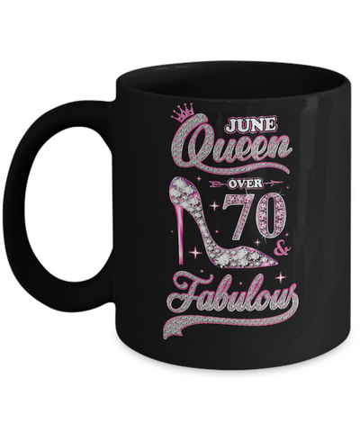 June Queen 70 And Fabulous 1951 70th Years Old Birthday Mug-Coffee Mug-11oz Mug-Black