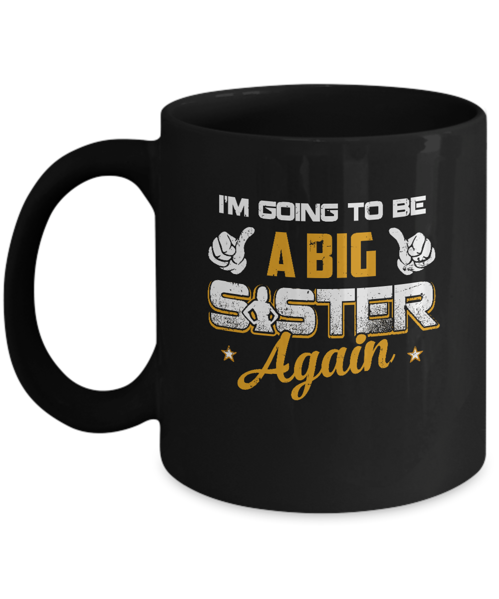 Big Sister Again Mug