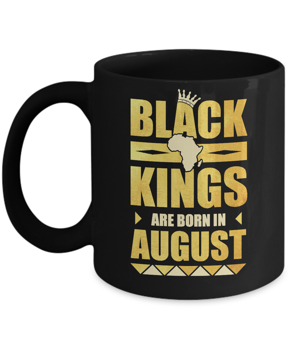 Black Kings Are Born In August Birthday Mug-Coffee Mug-11oz Mug-Black