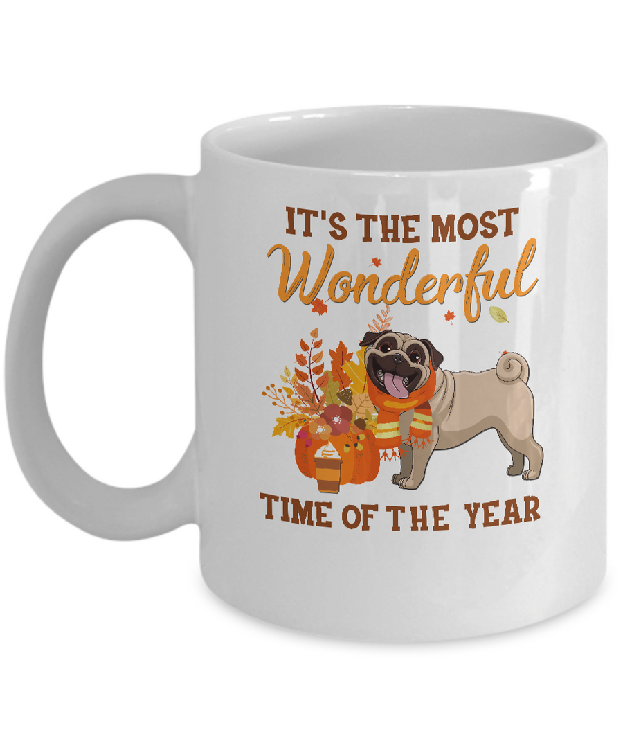 Pug Autumn It's The Most Wonderful Time Of The Year Mug-Coffee Mug-11oz Mug-White