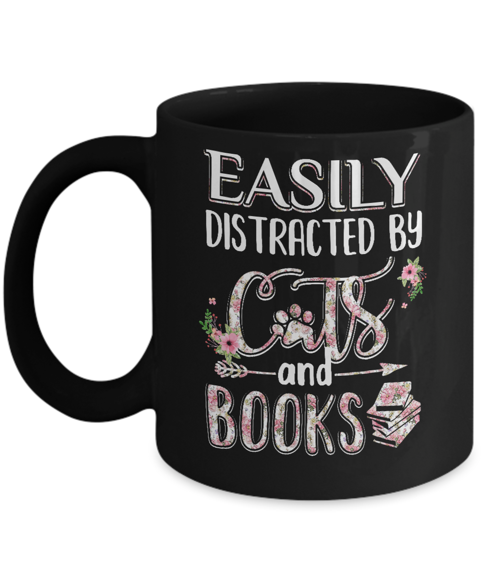 Easily Distracted By Cats And Books Mug-Coffee Mug-11oz Mug-Black
