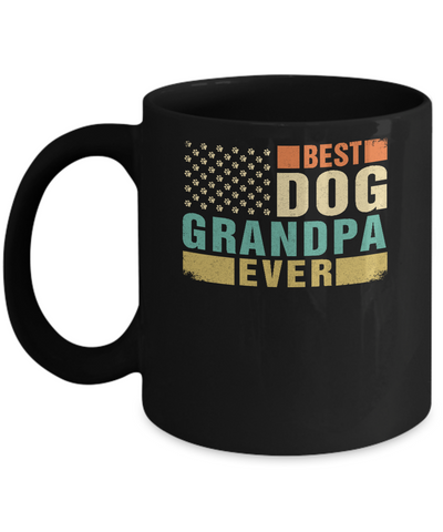 Vintage Retro BEST DOG GRANDPA EVER American Flag Fathers Day Mug-Coffee Mug-11oz Mug-Black