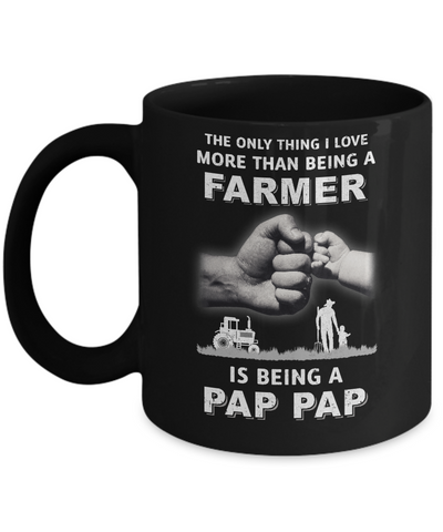 Love More Than Farmer Being A Pap Pap Fathers Day Mug-Coffee Mug-11oz Mug-Black