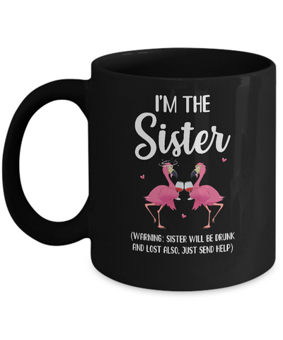 If I Lost Or Drunk Please Return To Sister Flamingo Mug-Coffee Mug-11oz Mug-Black