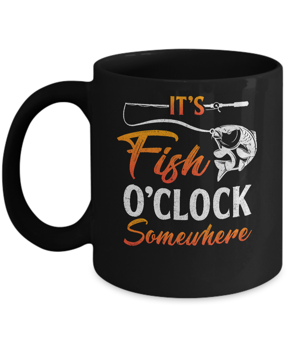 It's Fish O'clock Dad Papa Fishing Fish Father's Day Mug-Coffee Mug-11oz Mug-Black